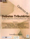 [cml_media_alt id='701']14 - Cadernos de debates tributários aspectos controvertidos do CTN v 1 - 2010[/cml_media_alt]